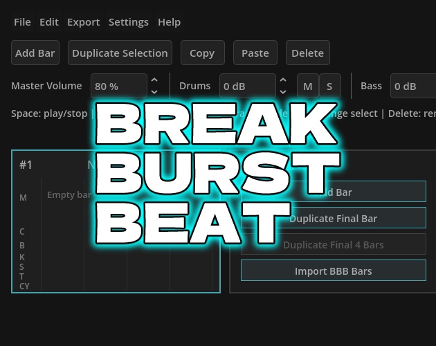 BREAK BURST BEAT v0.0.18 - 1小節からの作曲ツール