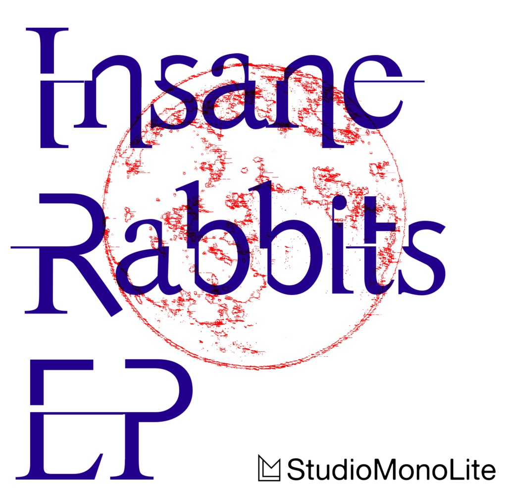 Insane Rabbits EP