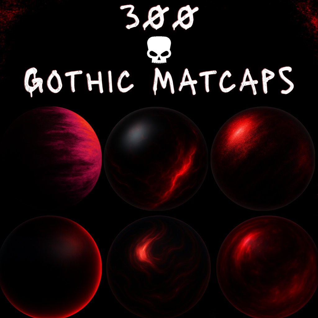 300 Gothic Matcaps ❤️CC0 商用利用可 ❤️ VRChat/Unity ❤️ Pixel Place