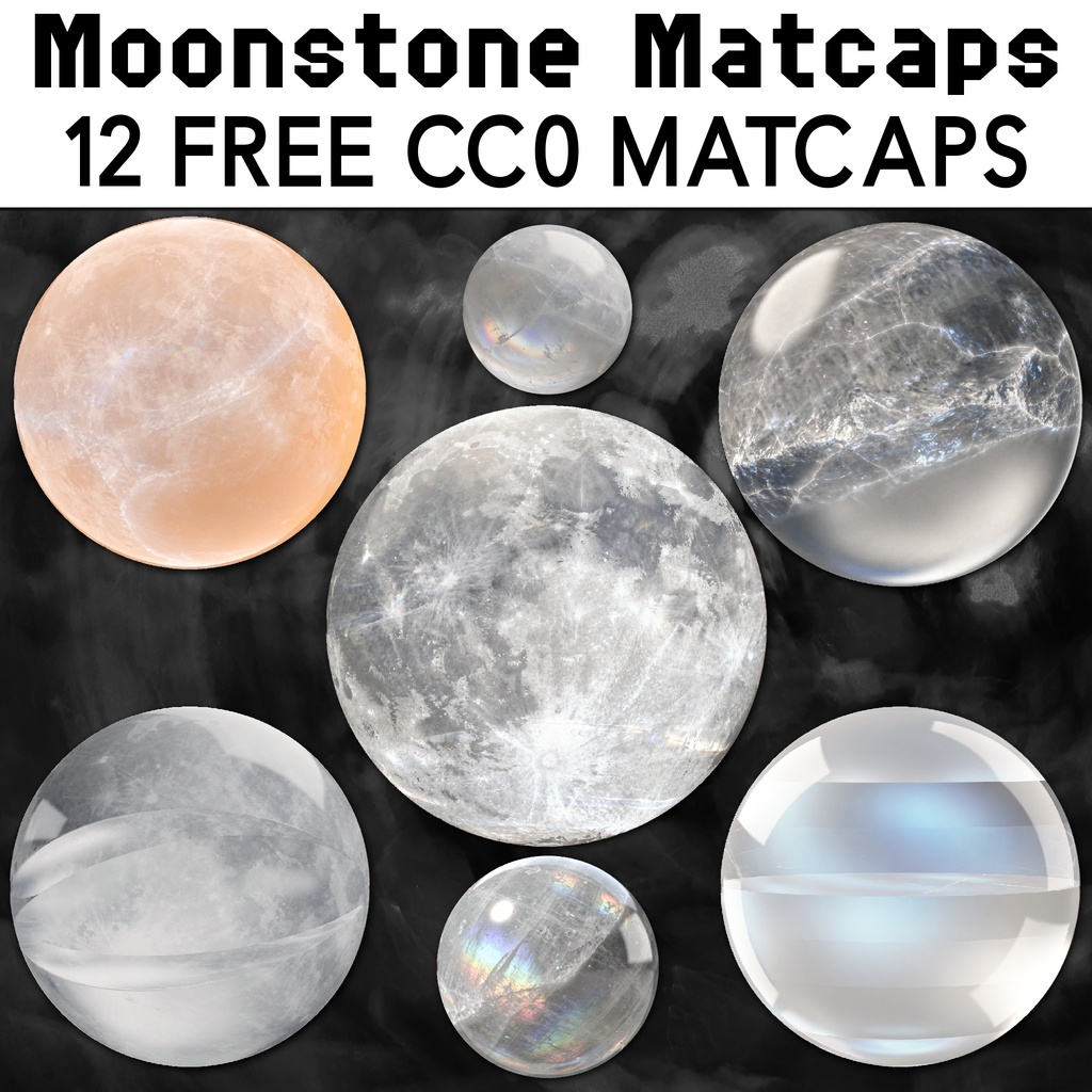 [無料] Moonstone Matcaps 🩶 CC0 商用利用可 🩶 Pixel Place 🩶