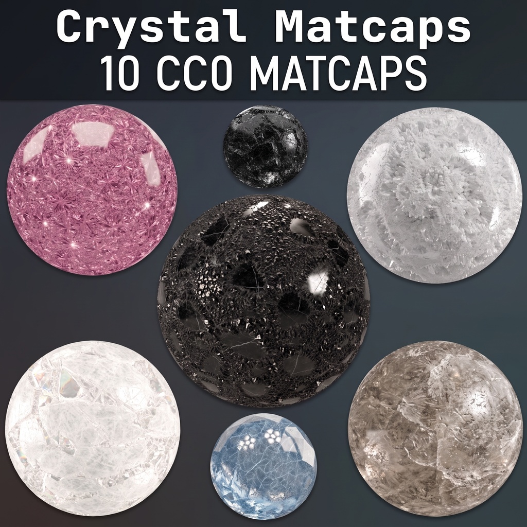 [無料] 10 Crystal Matcaps 🩶 CC0 商用利用可 🩶 Pixel Place 🩶