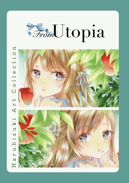 厳選集【From Utopia】