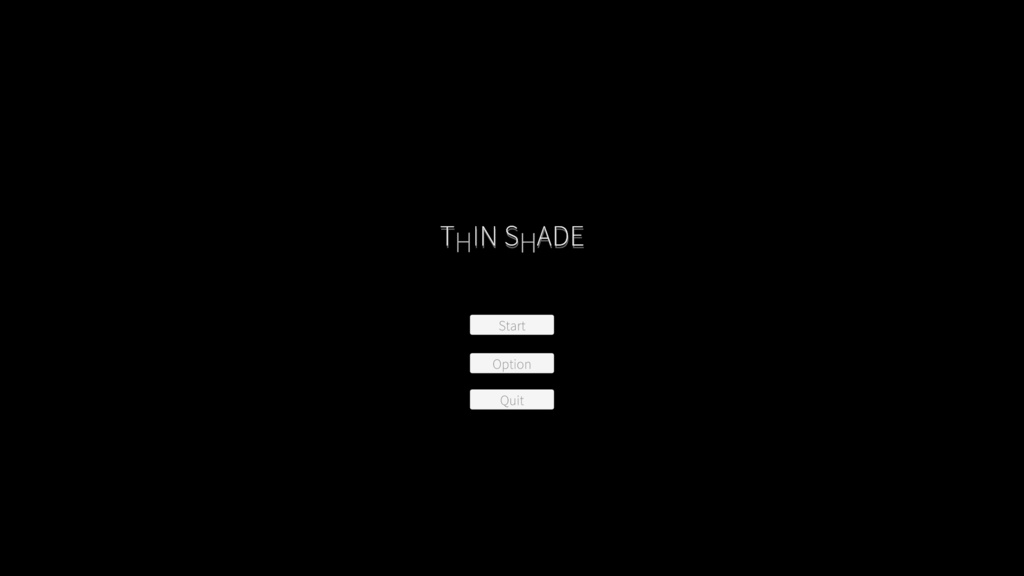 THIN SHADE - 細い影
