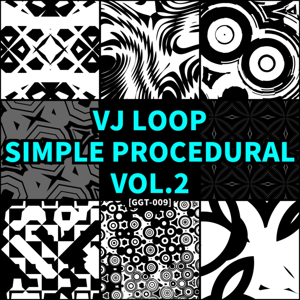 [VJ素材] VJ LOOP SIMPLE PROCEDURAL VOL.2 [GGT-009]