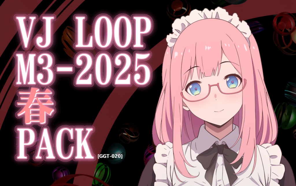 [VJ素材] VJ LOOP M3-2025春 PACK [GGT-020]