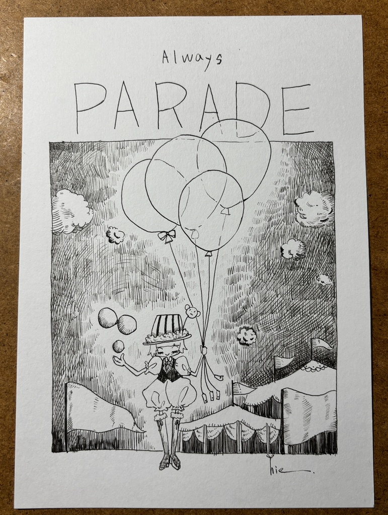 【A5】always PARADE 01【ペン画・原画】