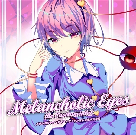 【C96】Melancholic Eyes the Instrumental【ENS-0066】