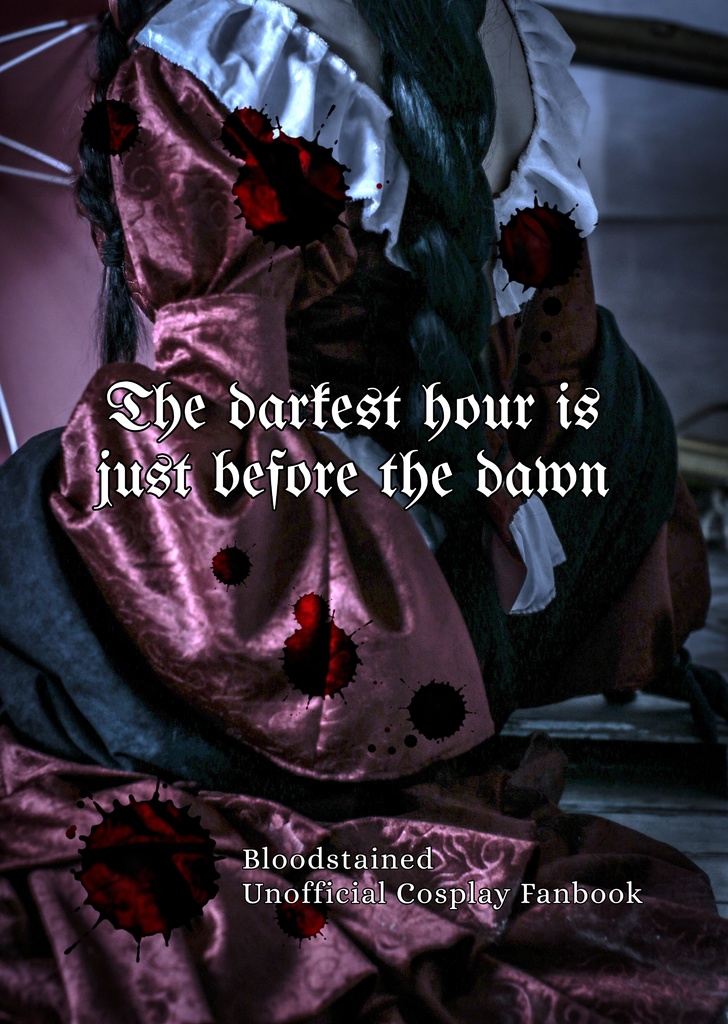 The darkest hour is just before the dawn