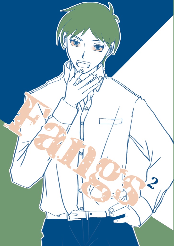 Fangs×2