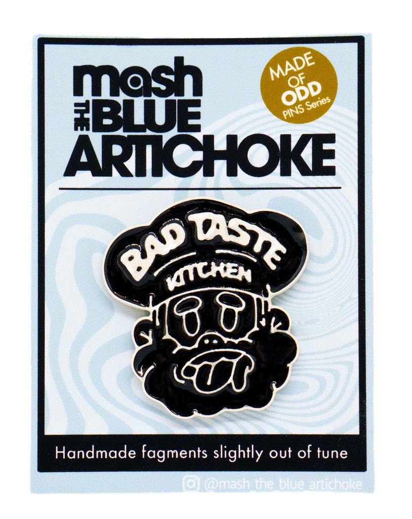 【Pins】BAD TASTE KITCHEN monochrome