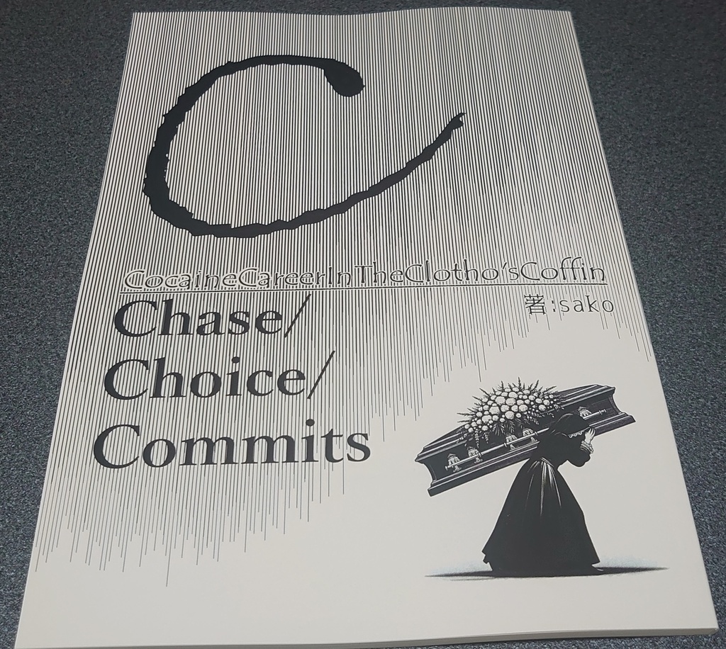 「C -Cocaine-Career In The Clotho'sCoffin-」