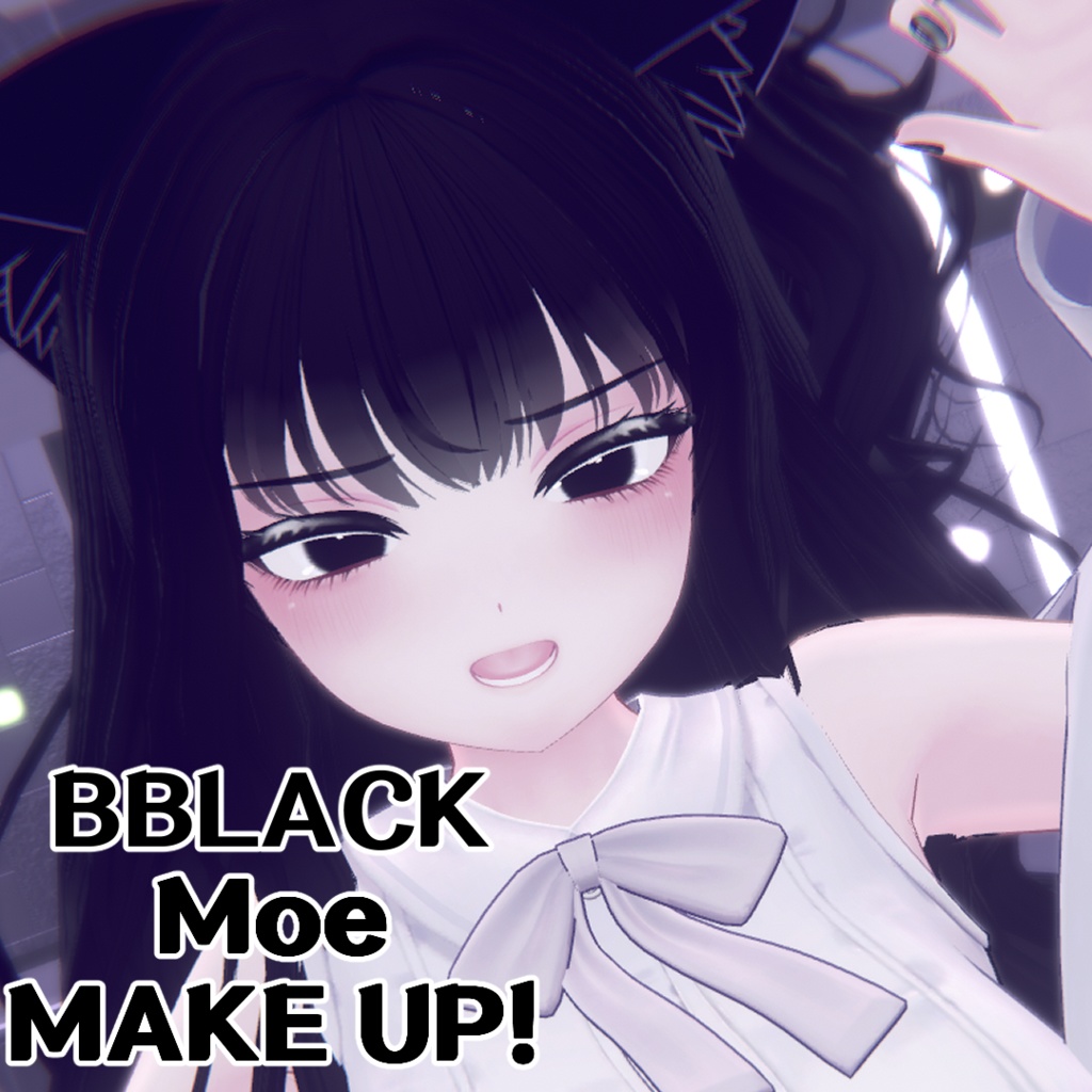 🖤BBlack Moe(萌) make up!🖤