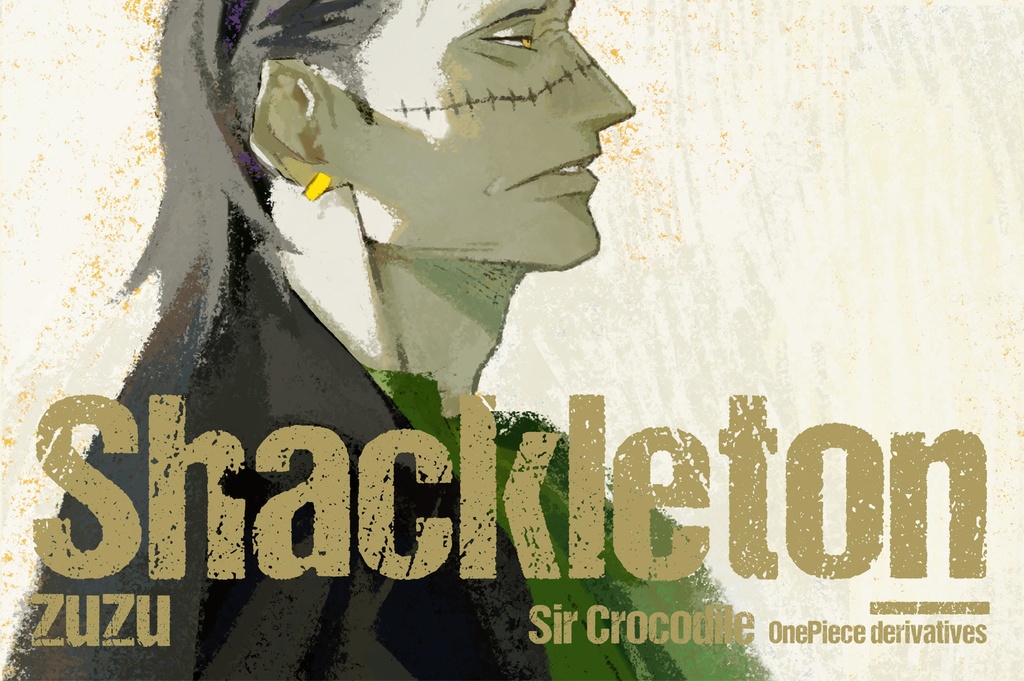 現品入荷【zuzu】ONEPIECE同人イラスト集「Shackleton」 - ☕️魔都 ...
