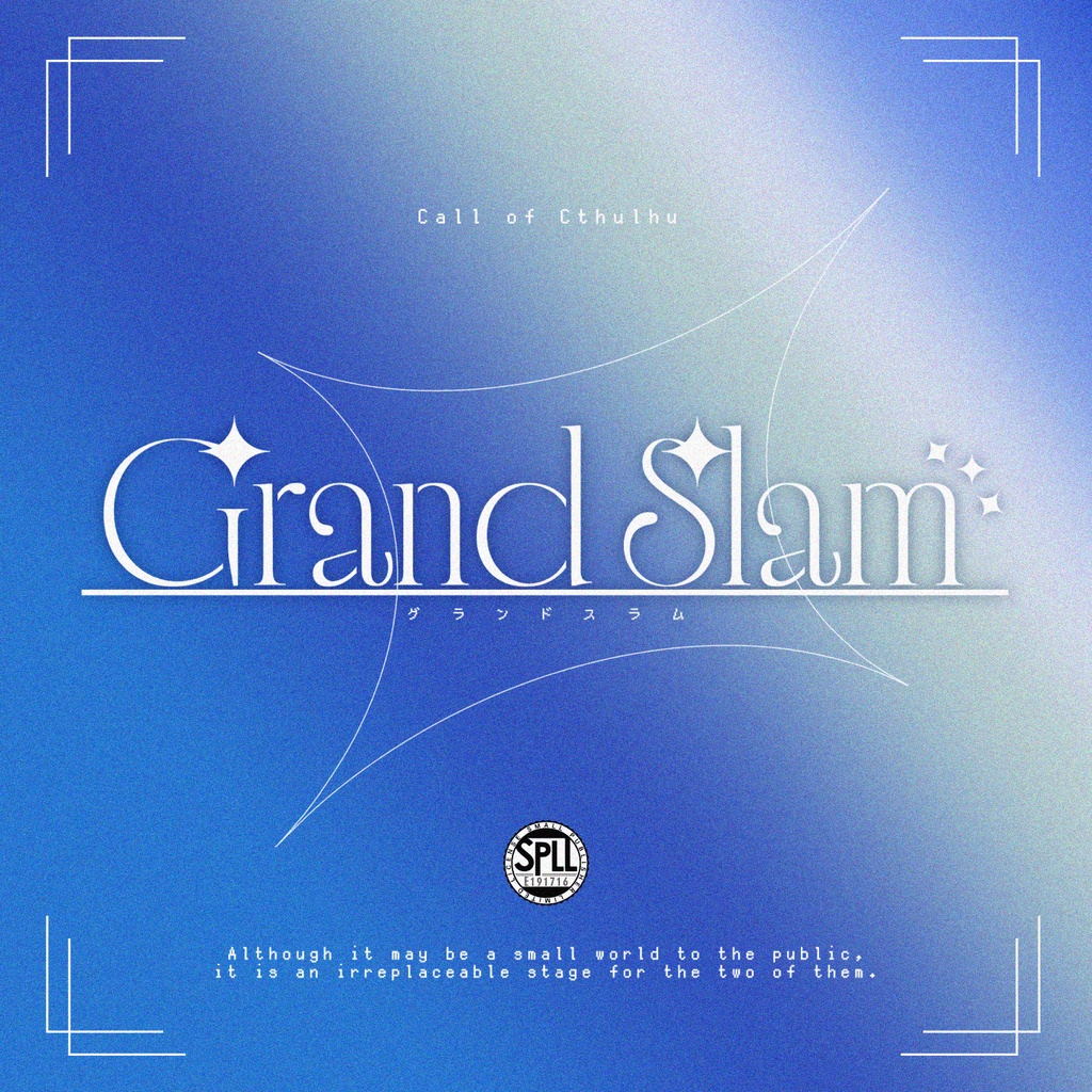 CoC6版『Grand Slam』SPLL:E191716