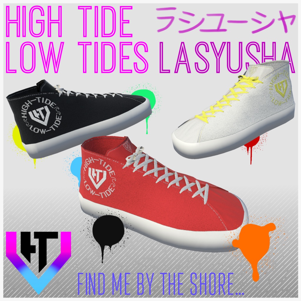 High Tide Low Tides for Lasyusha 「ラシューシャ」