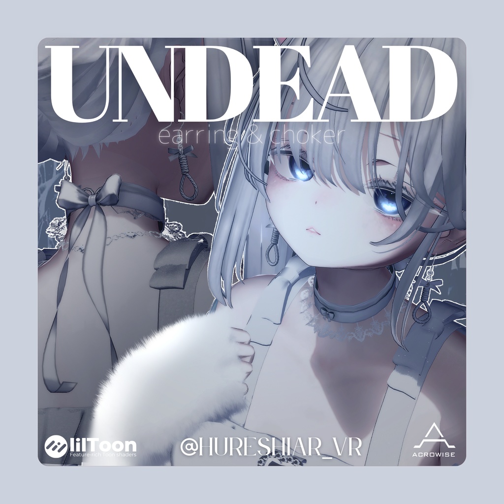 【VRChat向けアクセサリー】Undead(イアリング・チョーカー)