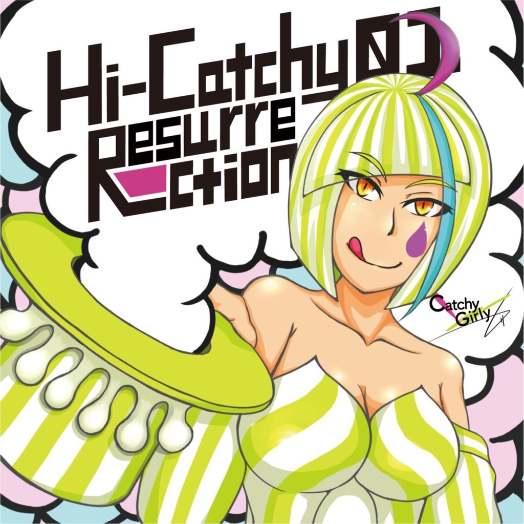 Hi-Catchy Resurrection 01