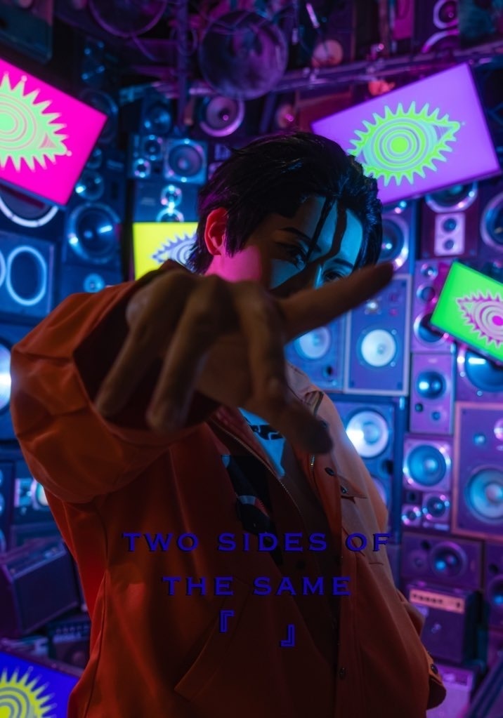 TWO SIDES OF THE SAME 『　』