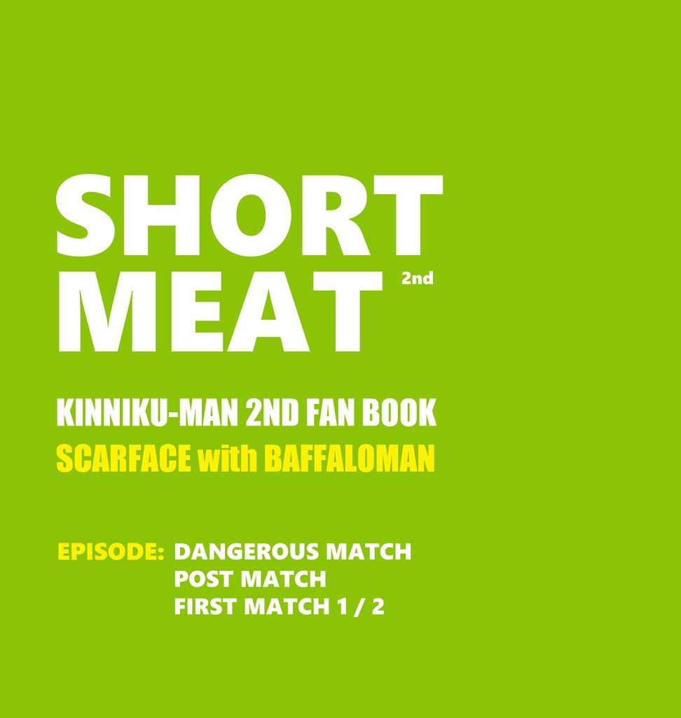 SHORT MEAT 2nd
