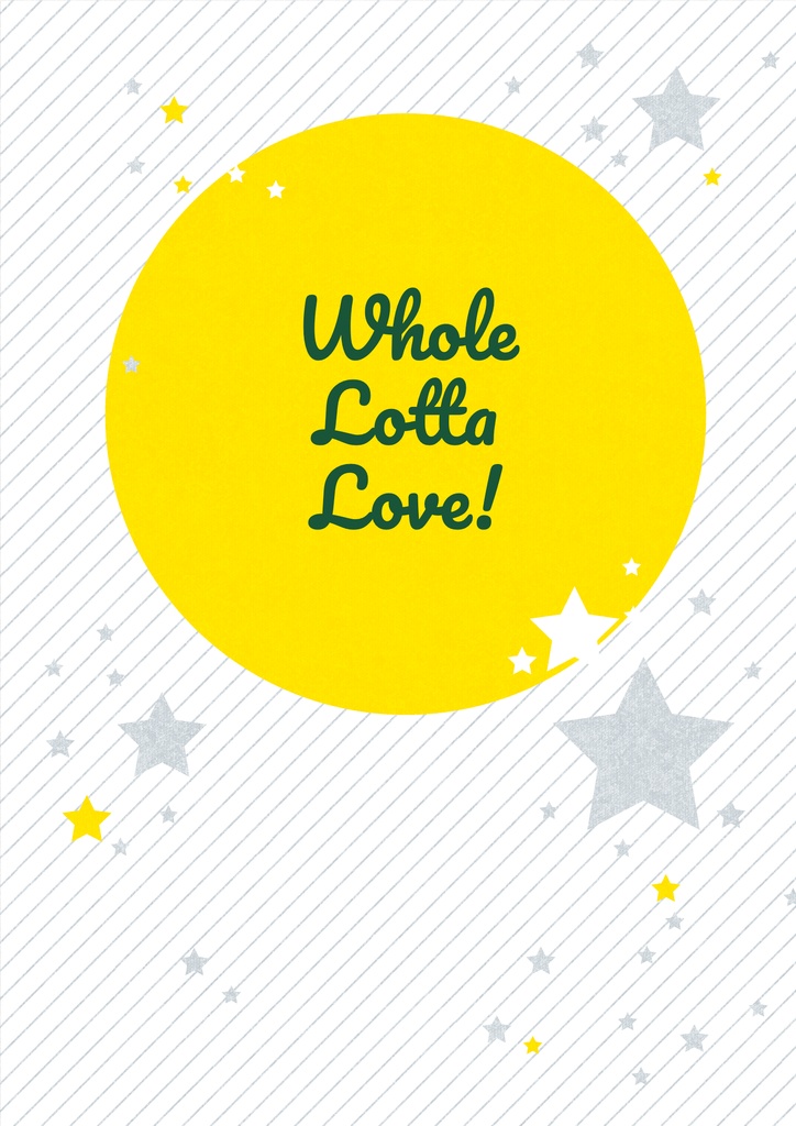【丹穹】Whole Lotta Love!