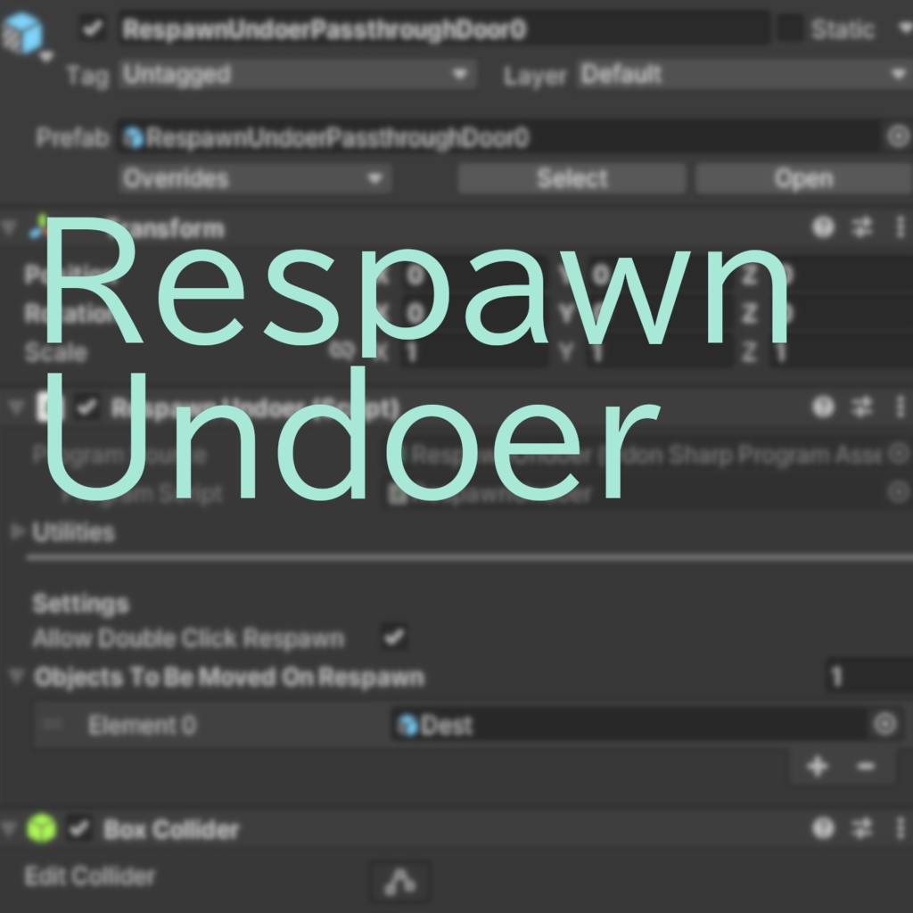 [VRChatWorld] Respawn Undoer; リスポーンのアンドゥ
