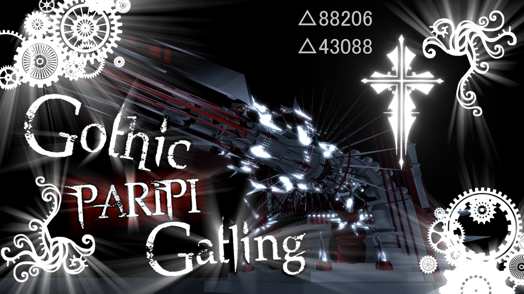 【3Dモデル】Gothic PARIPI Gatling