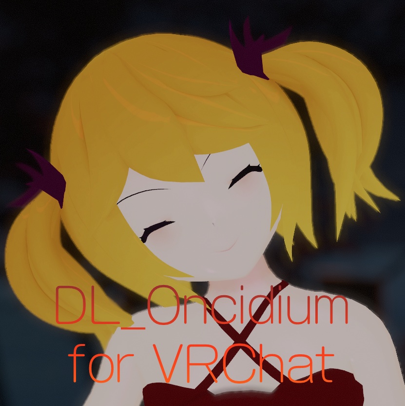 【VRChat向けアバター】DL_Oncidium