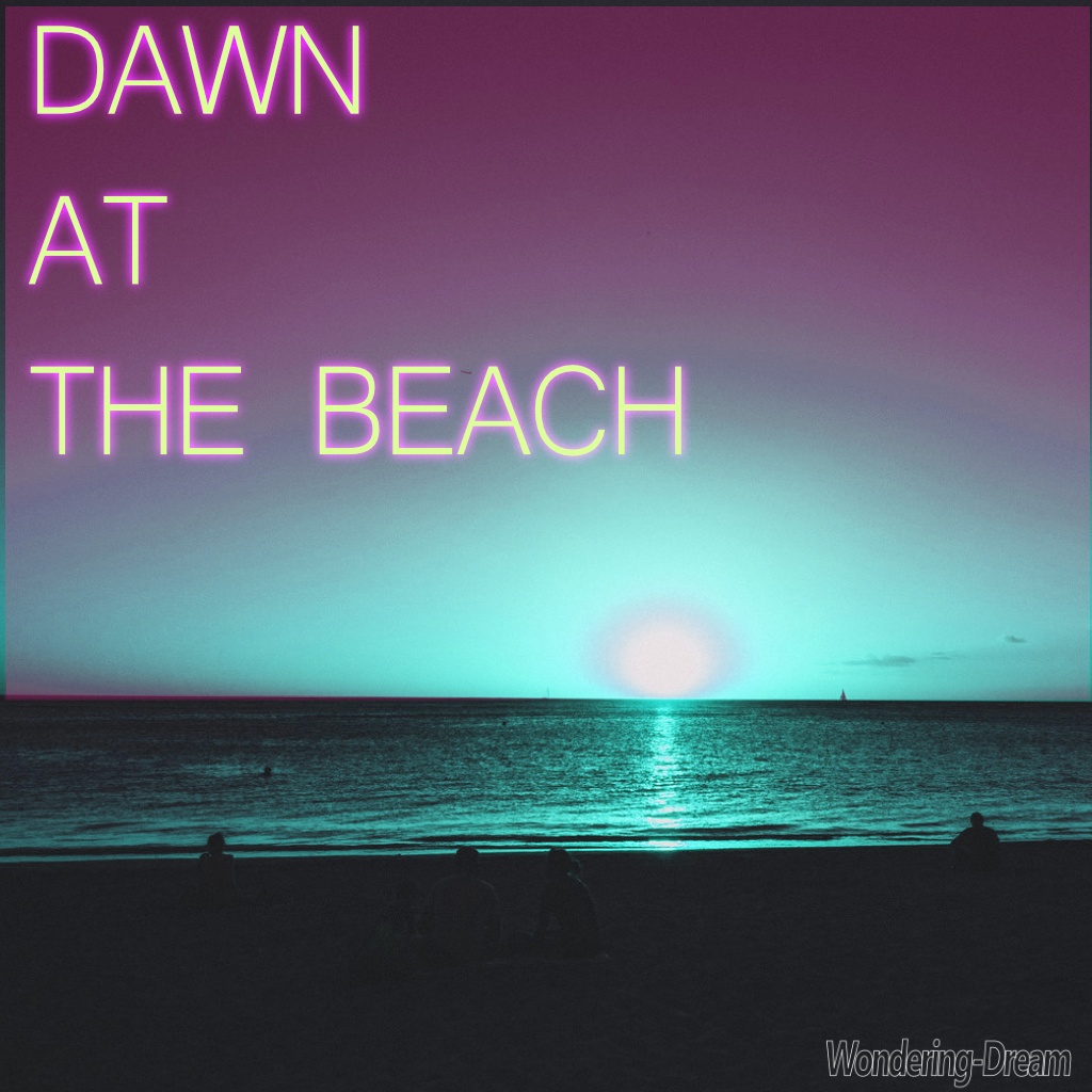 Dawn at the beach