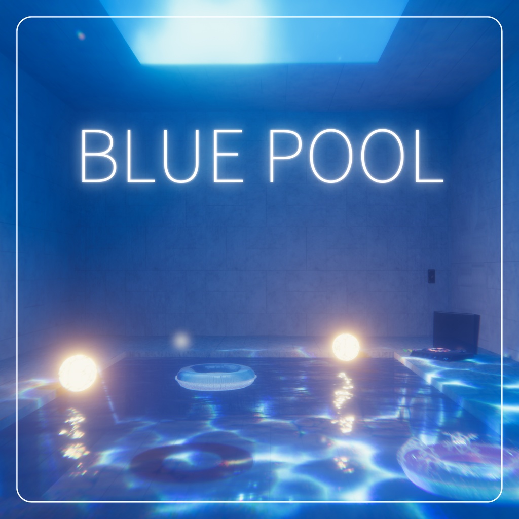 BLUE POOL