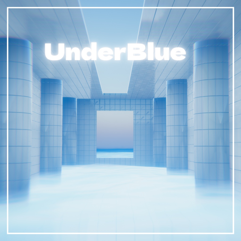 【VRChat用ワールド】UnderBlue