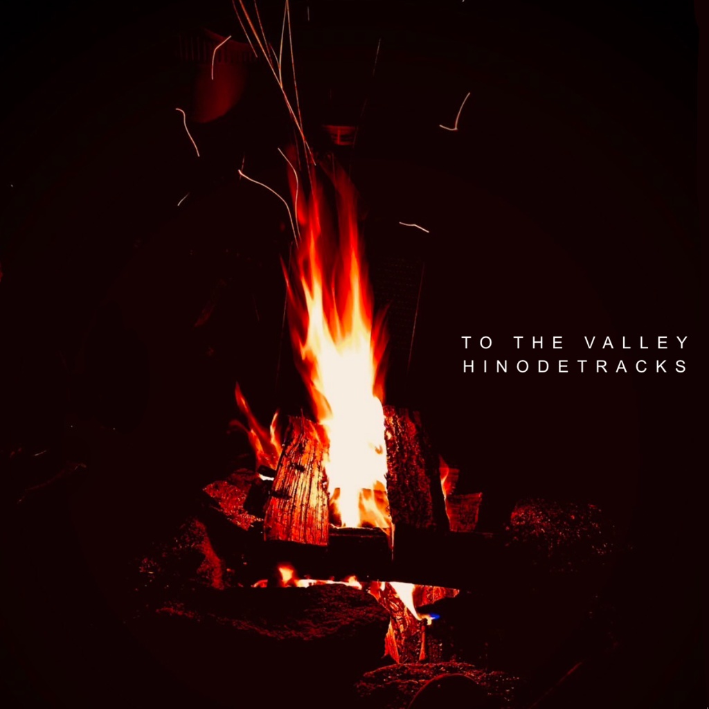 TO THE VALLEY 【mp3+WAV】/ HINODETRACKS