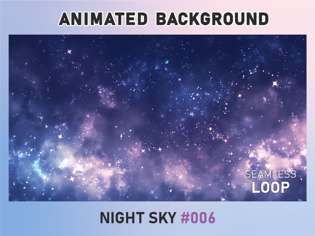 【VTuber配信背景】キラキラ輝く夜空 - 006 | アニメーション背景 | 流れ星 | 雑談・歌枠・ASMR向け【MP4・ループ背景】