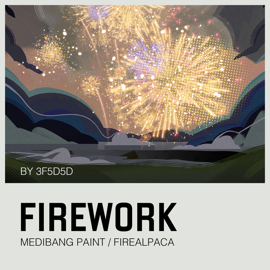  Firework Medibang Paint and Firealpaca Brush ( 花火 ブラシ)