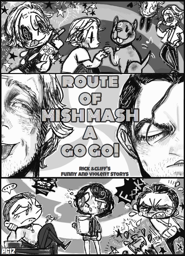 ROUTE OF MISH-MASH A GOGO!