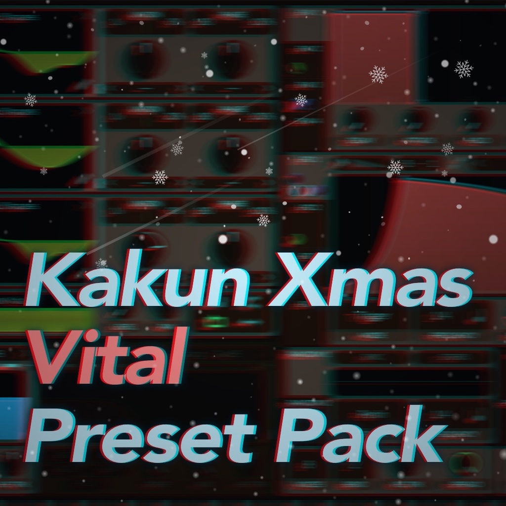 Kakun Xmas Vital Preset Pack