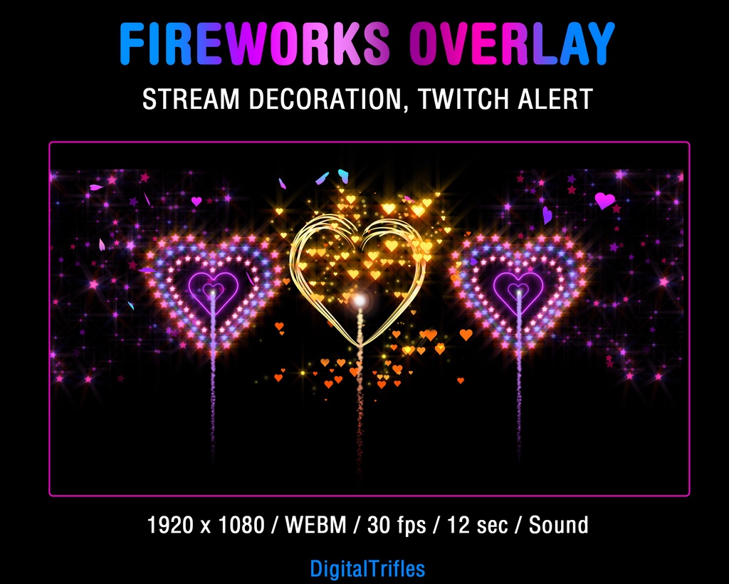アニメーション花火、キラキラ輝くハートと紙吹雪、Twitch オーバーレイ、ストリームアラート、Vtuber アセット / Animated Fireworks, Sparkling Hearts and Confetti, Twitch Overlay, Stream Alert, Vtuber Asset