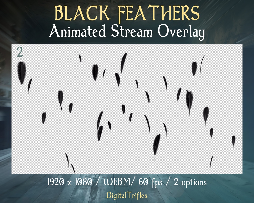 黒い羽、アニメーションアラート、Twitchオーバーレイ、VTuberやストリーマー向けのストリーム装飾、ダークな美学、カラス、堕天使 / Black Feathers, Animated Stream Alerts, Twitch Overlays for VTubers & Streamers, Dark Aesthetic, Raven, Fallen Angel