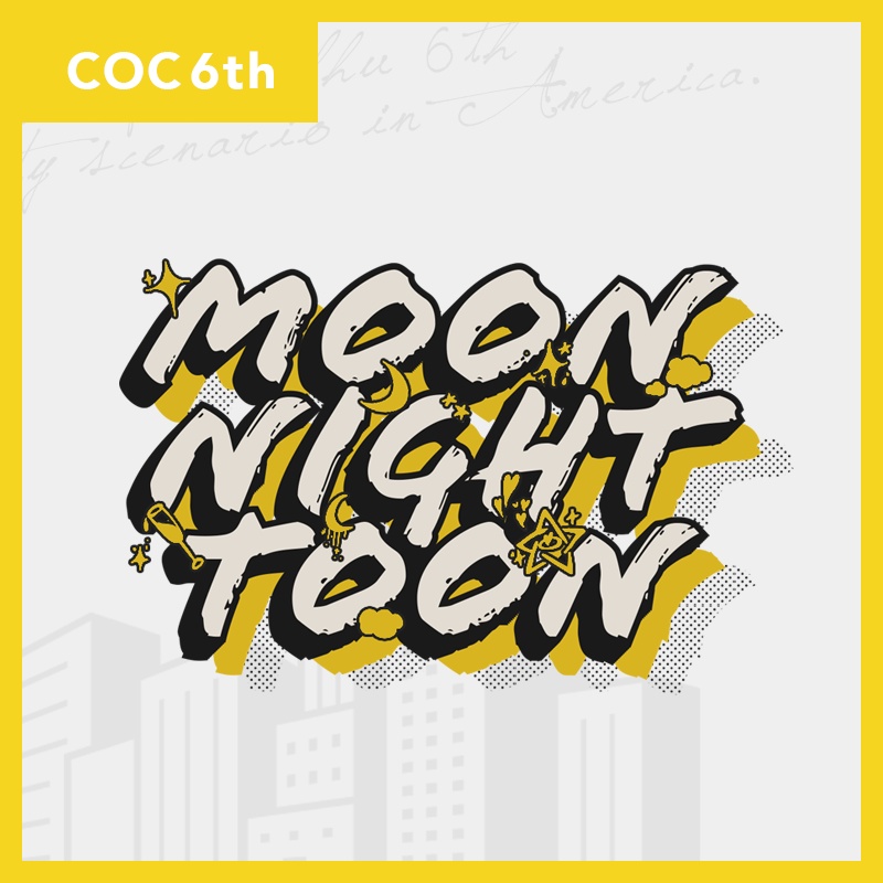MOON NIGHT TOON ◆ COC