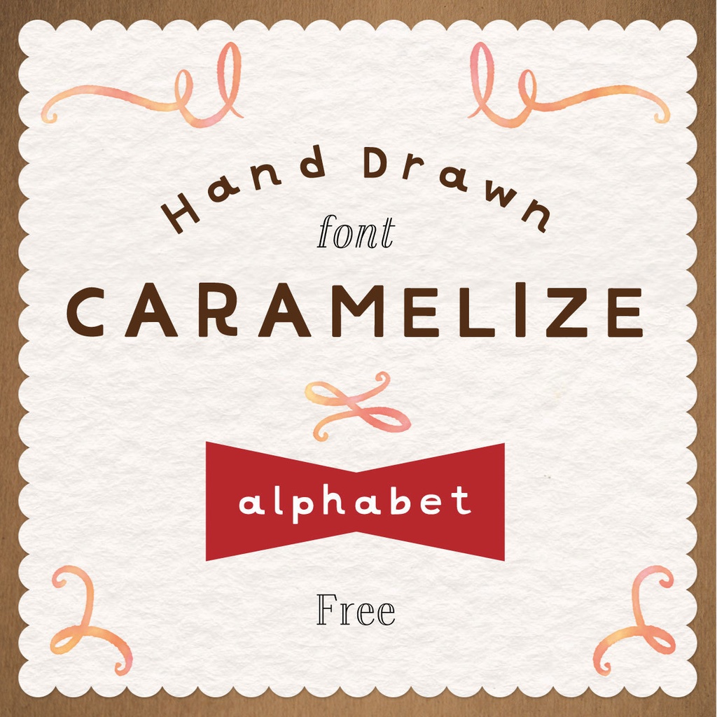 サクッととろけるSWEETなFONT【お試し版】CARAMELIZE | キャラメリゼ　フリーフォント