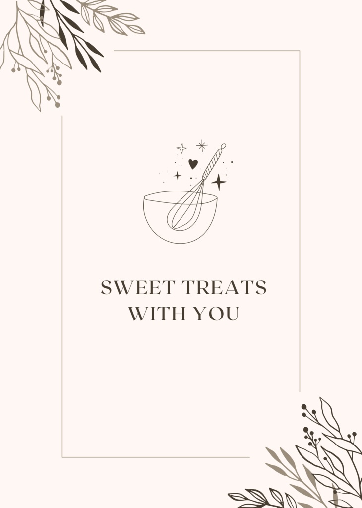 Sweet treats with you