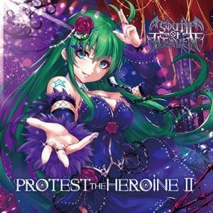 PROTEST THE HEROINE II