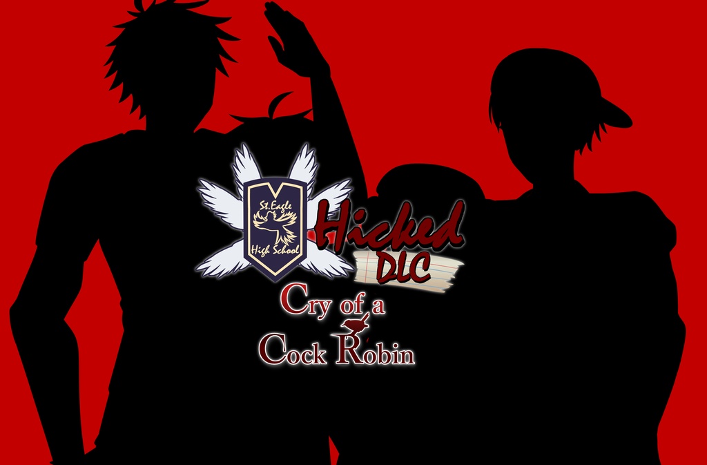 Hicked DLC: 駒鳥の嘆き