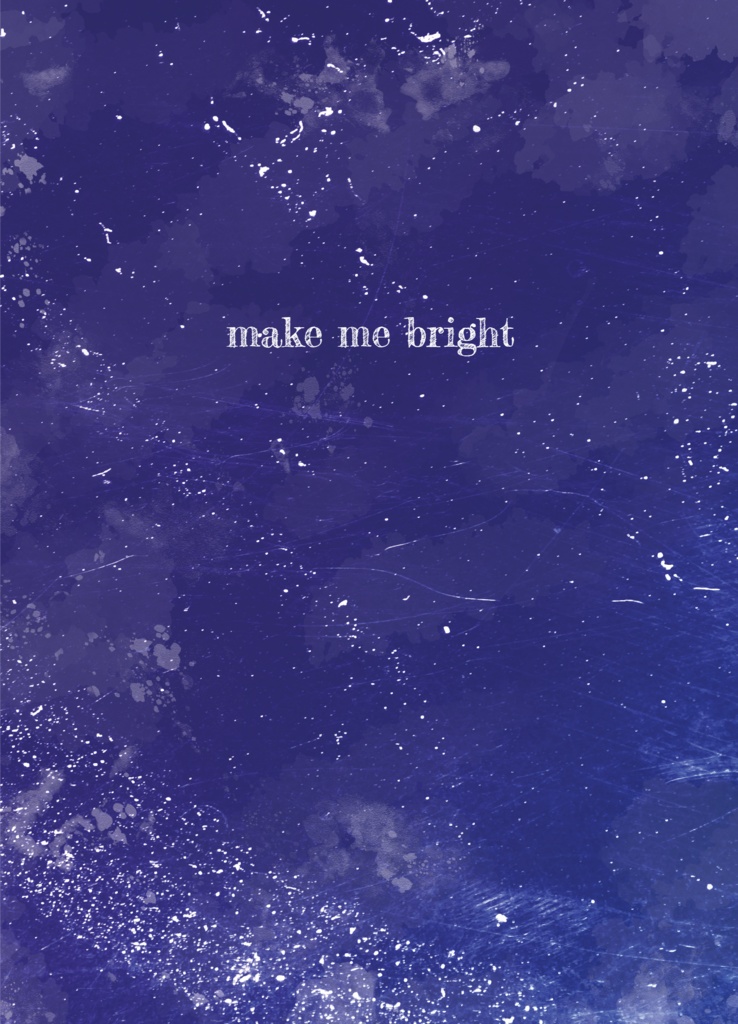make me bright