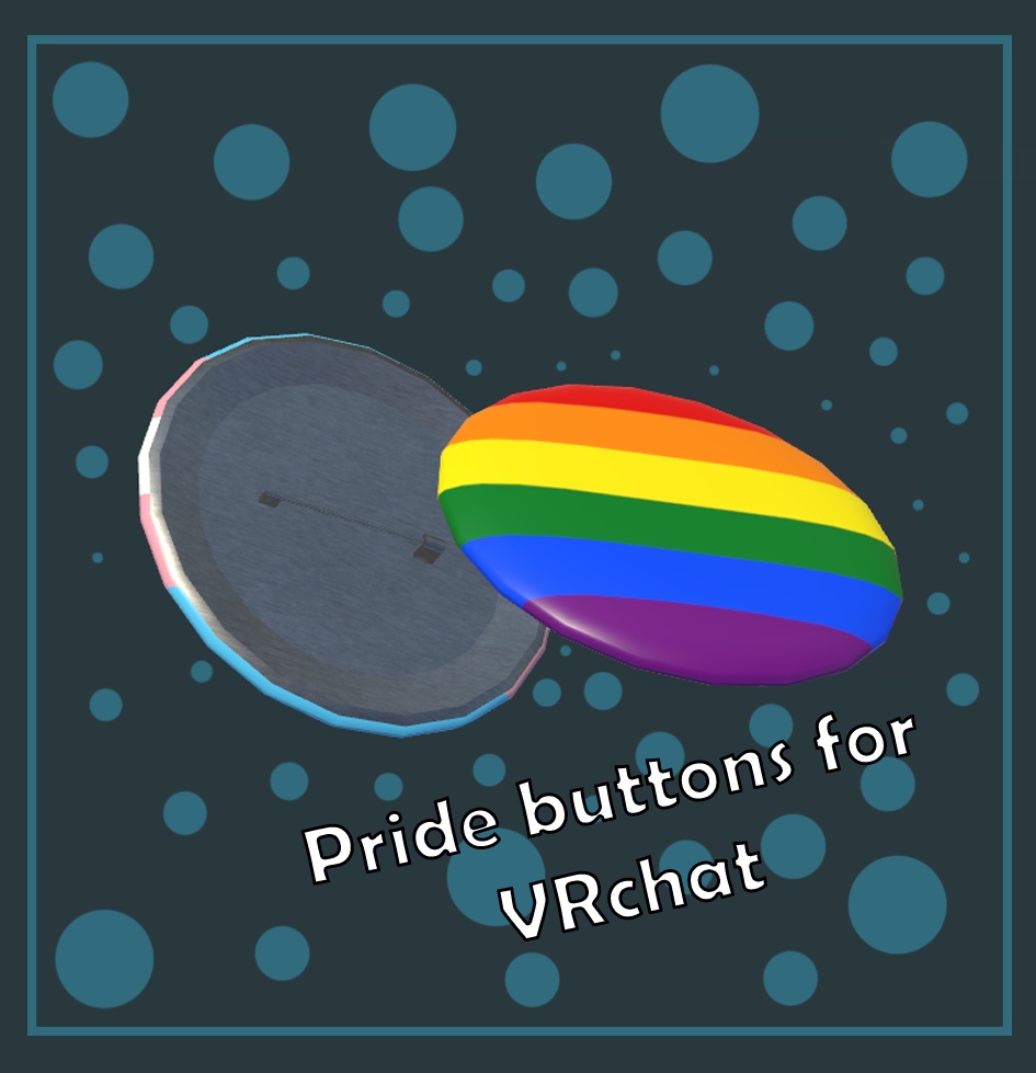 |Pride Buttons| |VRC| |Unity Package|