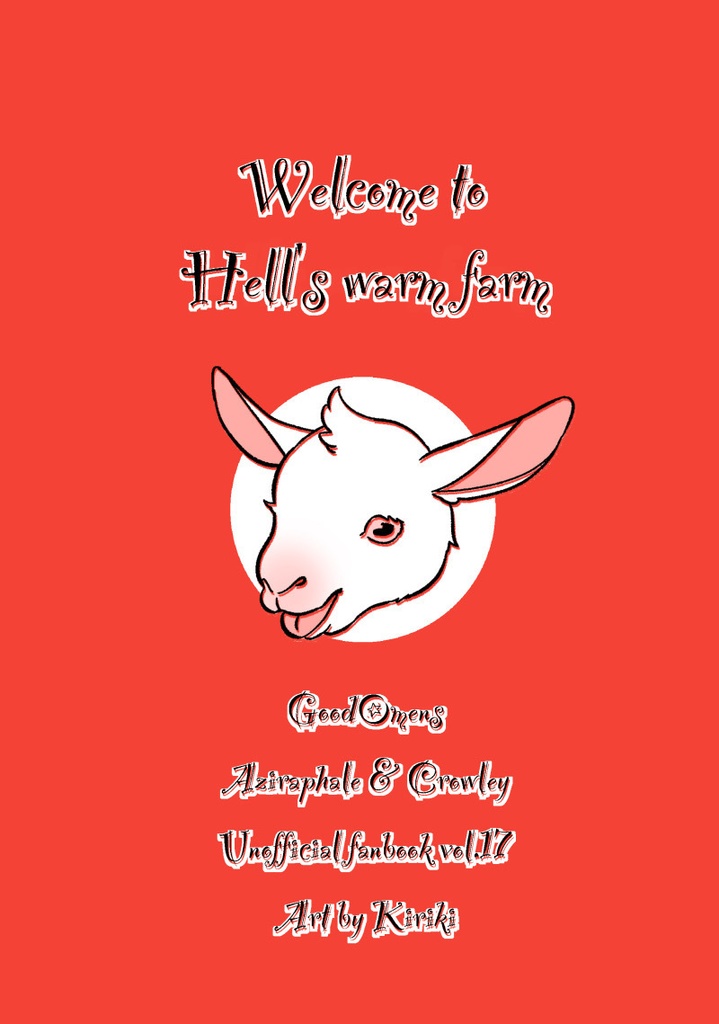 『Welcome to Hell's warm farm』