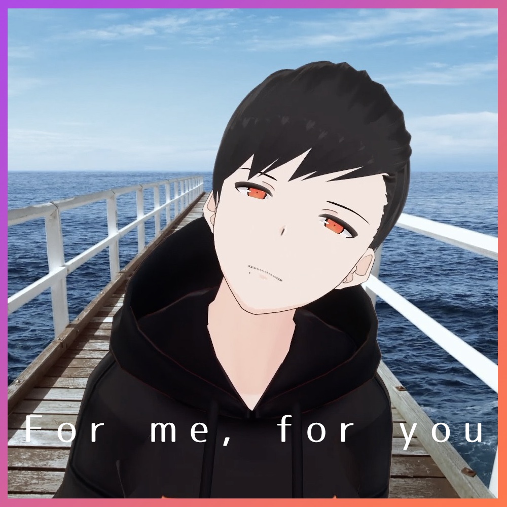 【無料】夕葉倫「For me, for you」