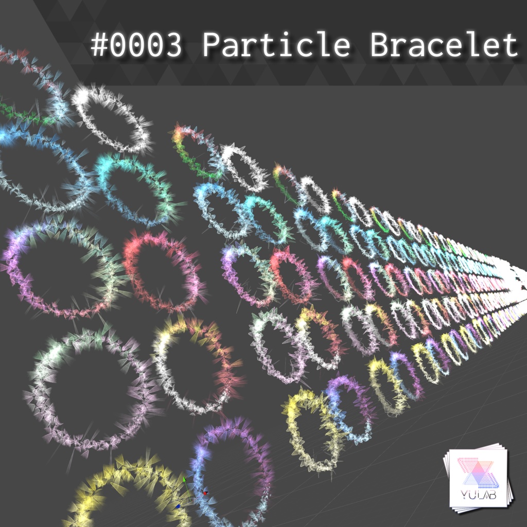 Unity Particle 0003 パーティクルブレスレット Vrchat想定 ゆゆラボ Booth