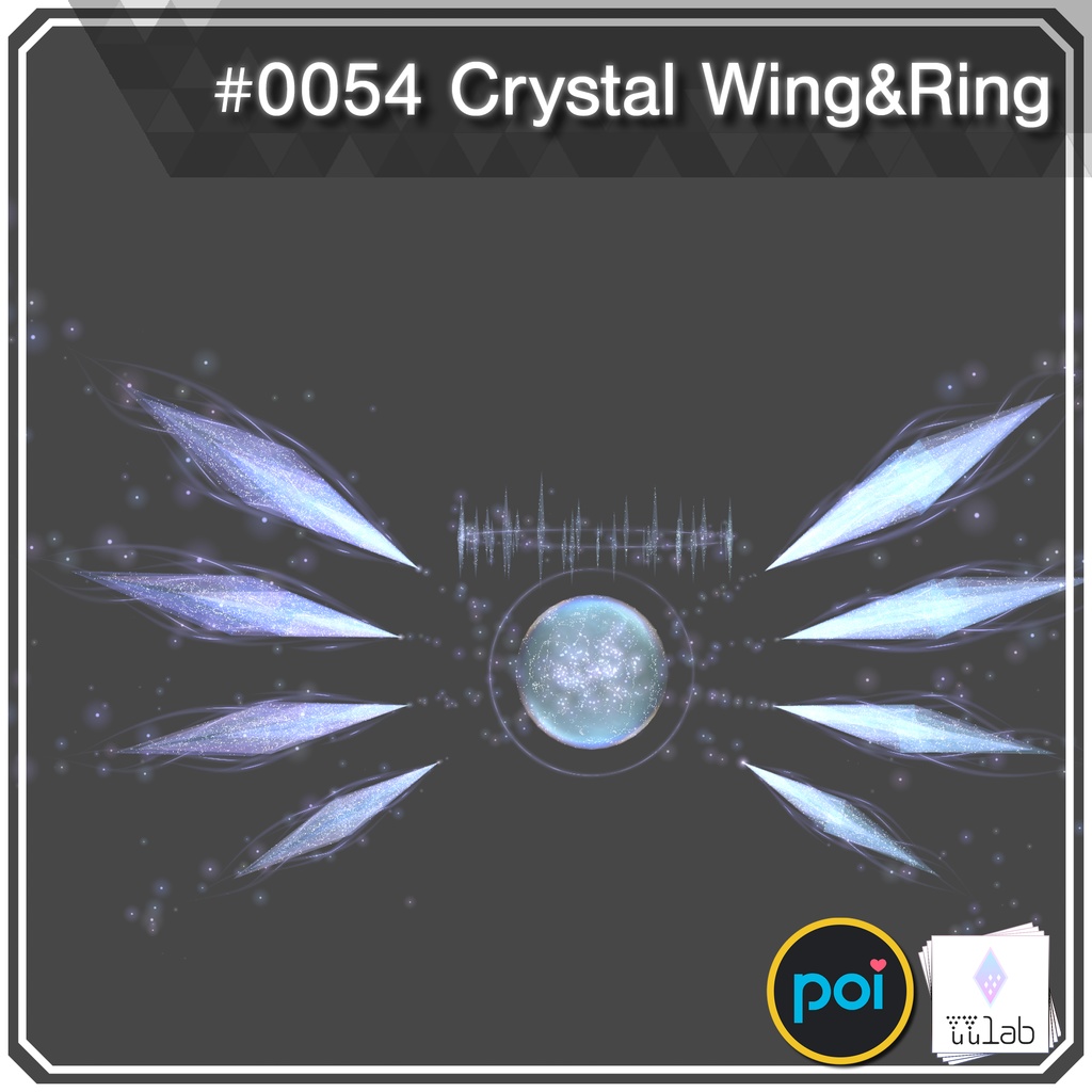 YUYULAB #0054 Particle クリスタルウィング&リング 【VRchat想定】