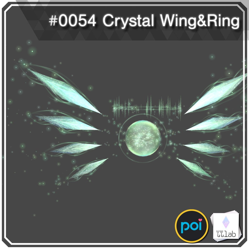 YUYULAB #0054 Particle クリスタルウィング&リング 【VRchat想定】