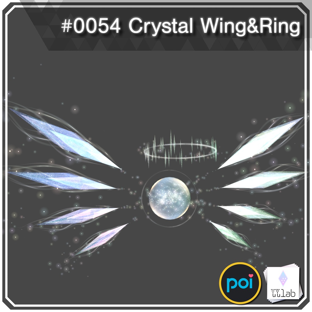 YUYULAB #0054 Particle クリスタルウィング&リング 【VRchat想定】